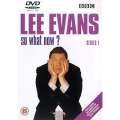 Lee Evans - So What Now? Series 1 [DVD] [2001]