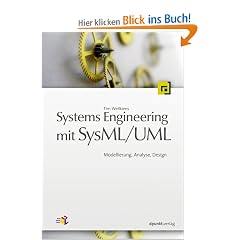 Systems Engineering mit SysML / UML. Modellierung, Analyse, Design