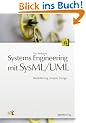 Systems Engineering mit SysML / UML. Modellierung, Analyse, Design