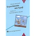 Experimente mit Spass: Experimente mit Spa�, Bd.3, Hydrodynamik & Aerodynamik, Akustik