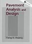 Pavement Analysis and Design