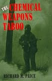 The Chemical Weapons Taboo