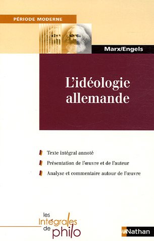 L'id�ologie allemande (1845-1846) : Tome 1