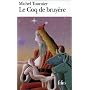 Le Coq de Bruyere (Folio Ser; No. 1229))