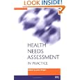 Health Needs Assessment In Practice by  John Wright