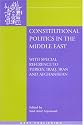 Constitutional Politics in the Middle East: With Special Reference to Turkey, Iraq, Iran and Afghanistan (Onati International Series in Law & Society)