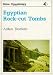 Egyptian Rock-cut Tombs (Shire Egyptology)