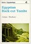 Egyptian Rock-cut Tombs (Shire Egyptology)