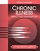 Chronic Illness: Impact and Interventions (Jones and Bartlett Series in Nursing)
