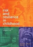 Risk and Resilience in Childhood: An Ecological Perspective image