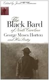 Cover of The Black Bard of North Carolina by  0807823414