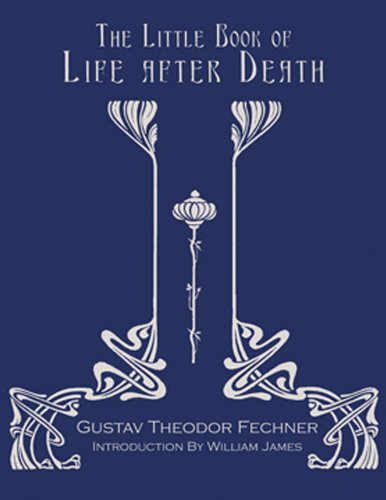 The Little Book of Life After Death