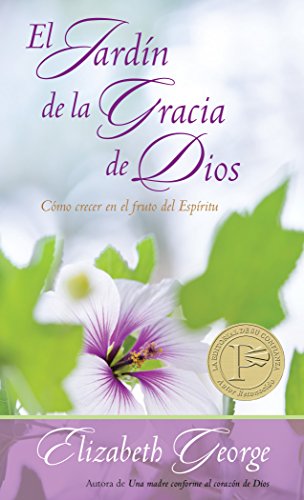Jardin de la gracia de Dios (Spanish Edition)