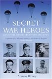 Secret War Heroes