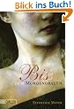 Bis(s) zum Morgengrauen: Band 1