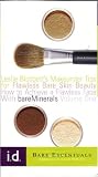Leslie Blodgett's Makeunder Tips For Flawless Bare Skin Beauty
