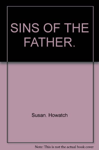 SINS OF THE FATHER.