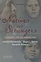 Natives and Strangers: A History of Ethnic Americans