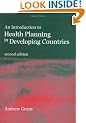 An Introduction to Health Planning in Developing Countries (Oxford Medical Publications)
