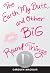 The Earth, My Butt, & Other Big Round Things