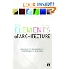 The Elements of Architecture: Principles of Environmental Performance in Buildings (Textbook)
