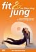  : Fit & jung ein Leben lang - Der tibetische Weg