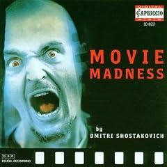Shostakovich: Movie Madness