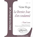 Etude sur Victor Hugo : "Le Dernier Jour d'un condamn�"