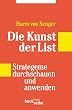 Die Kunst der List: Strategeme durchschauen und anwenden