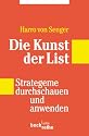 Die Kunst der List: Strategeme durchschauen und anwenden