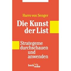 Die Kunst der List: Strategeme durchschauen und anwenden