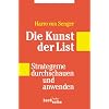 Die Kunst der List: Strategeme durchschauen und anwenden