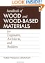 Wood And Wood Based Materials: A Handbook For Engineers, Architects And Builders