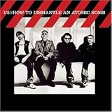 How to Dismantle An Atomic Bomb - U2