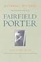 Material Witness: The Selected Letters of Fairfield Porter