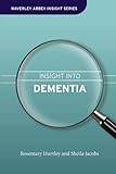 Insight into dementia