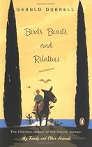 Birds, Beasts, and Relatives