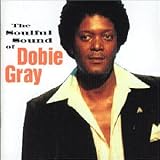 Dobie Gray - Soulful Sound of Dobie Gray