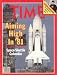 Space Shuttle Columbia / TIME Cover: January 12, 1981, Art Print by TIME Magazine
