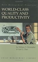 World Class Quality and Productivity, 2nd Ed. (Crisp management library)
