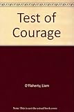The test of courage