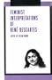 Feminist Interpretations of Rene Descartes (Re-Reading the Canon)