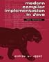 Modern Compiler Implementation in Java: Basic Techniques