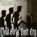Dead Girls Don't Cry