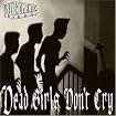 Dead Girls Don't Cry