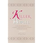 Killer Angel: A Short Biography of Planned Parenthood's Founder, Margaret Sanger book cover