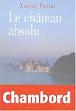 Le château absolu