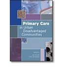 Primary Care in Urban Disadvantaged Communities by Joe Kai and Chris Drinkwater