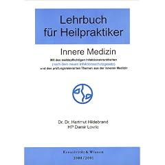 Lehrbuch f�r Heilpraktiker, Bd.1, Innere Medizin