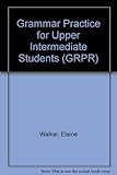 Grammar practice for upper intermediate students